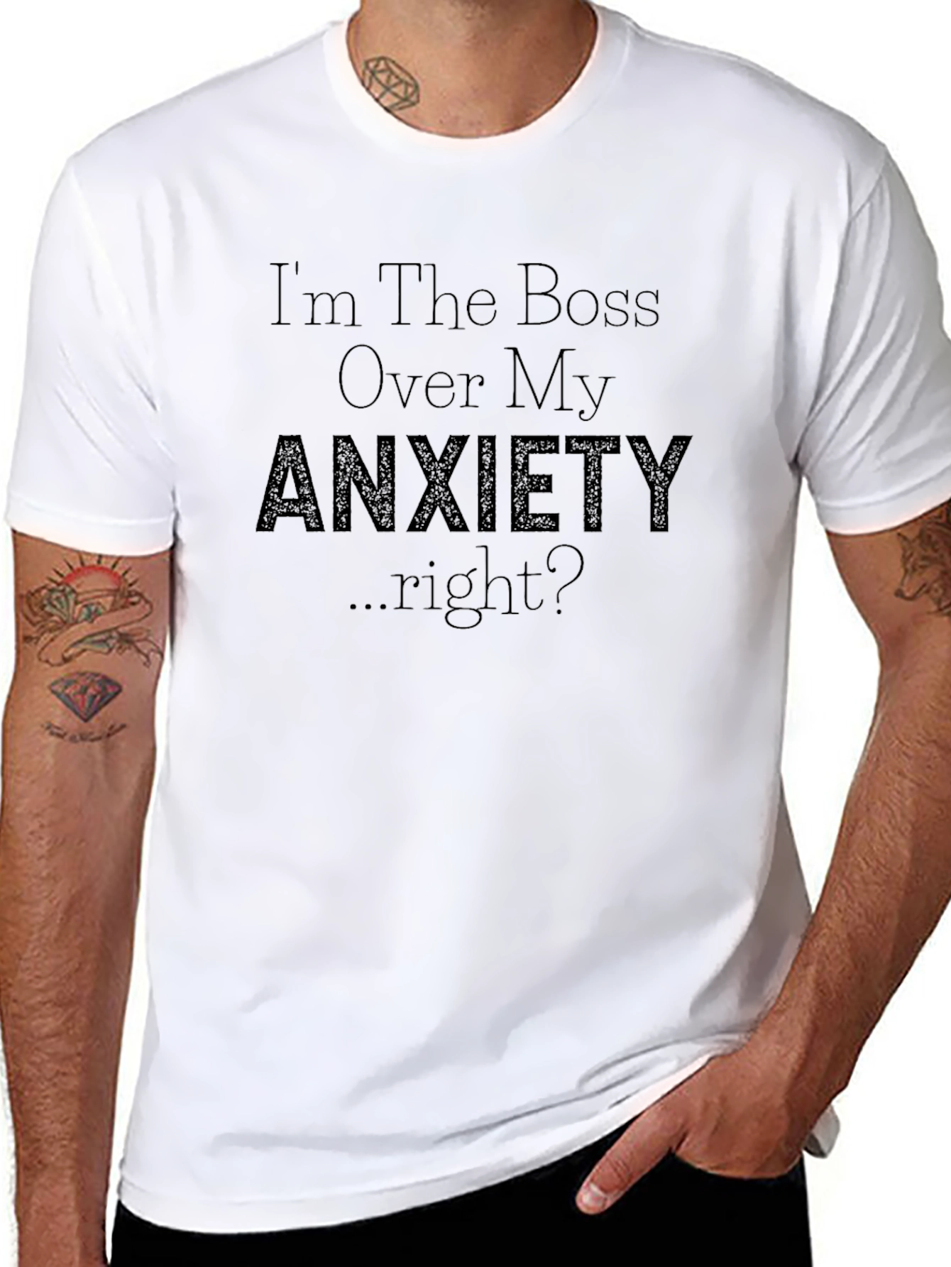 Anxiety T-Shirt - Im the Boss Over My Anxiety...right?