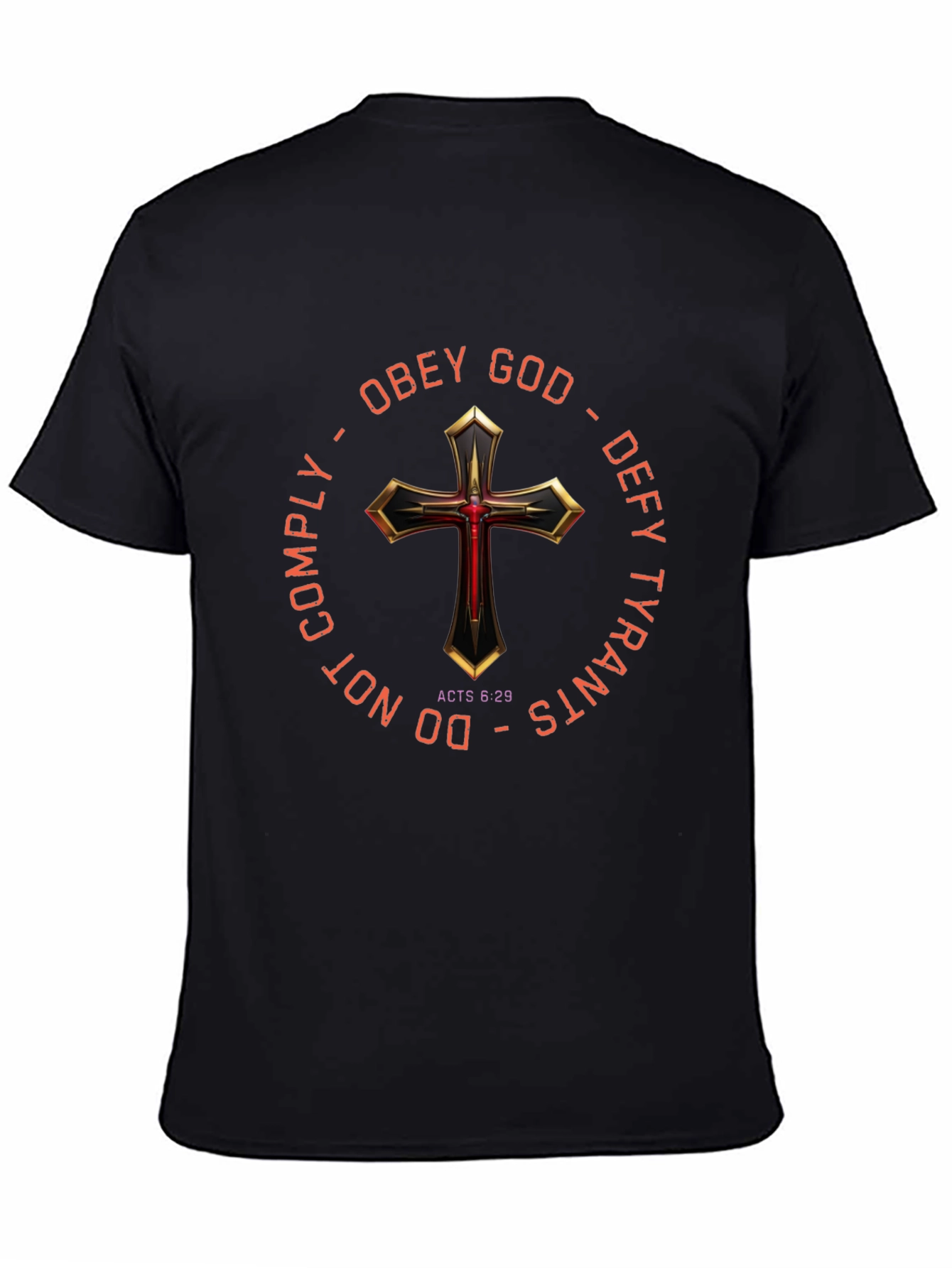 Obey God Defy Tyrants Black T-Shirt