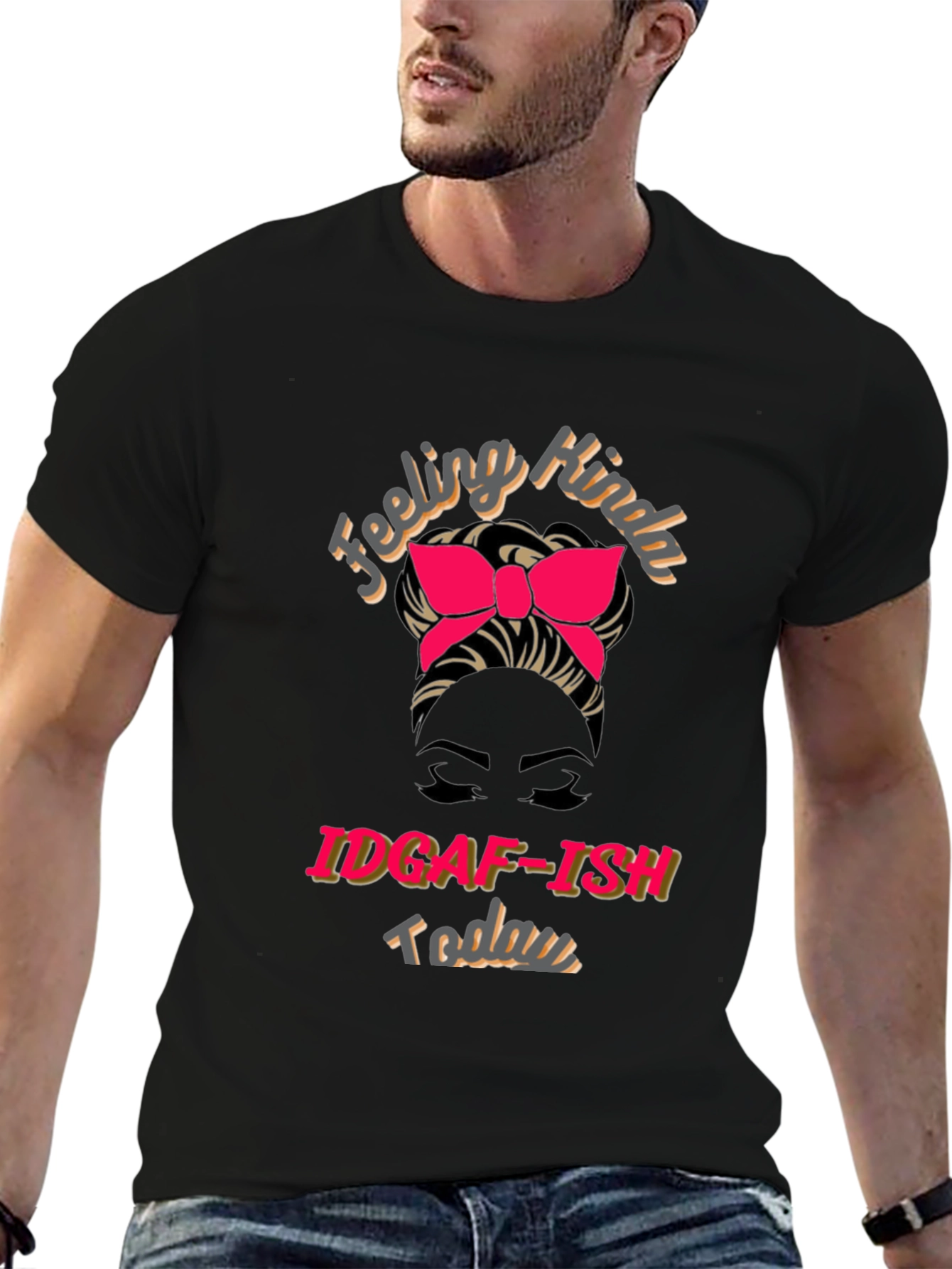 IDGAF-ISH Today Graphic T-Shirt