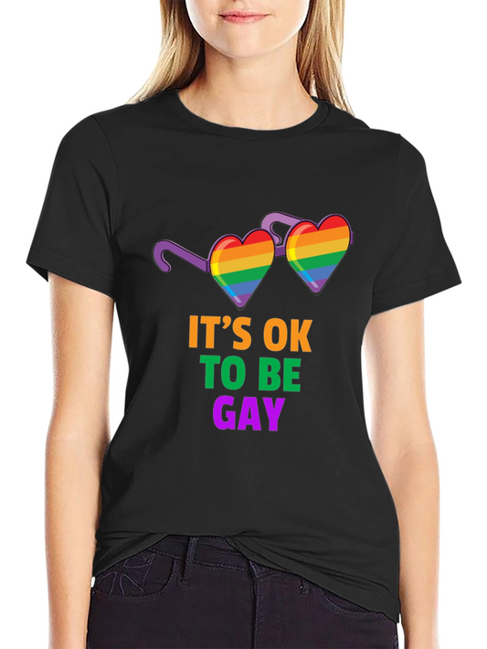 Its Ok To Be Gay T-Shirt