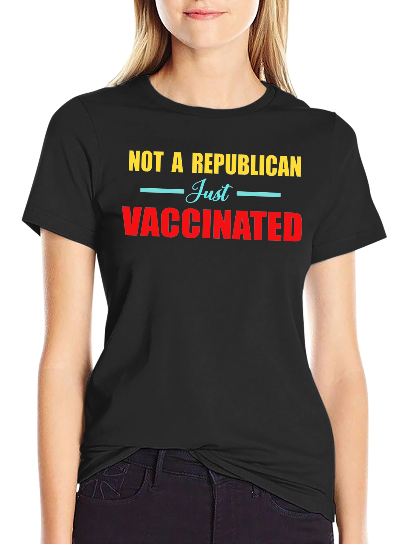 Not a Republican Just Vaccinated Graphic Tee