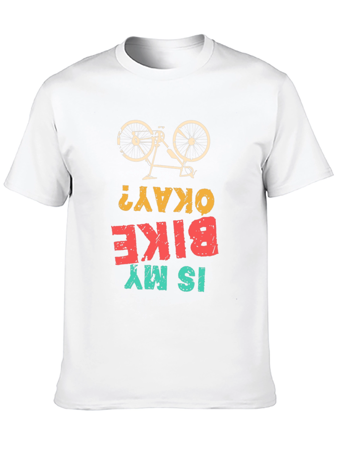Is My Bike Okay? Graphic T-Shirt
