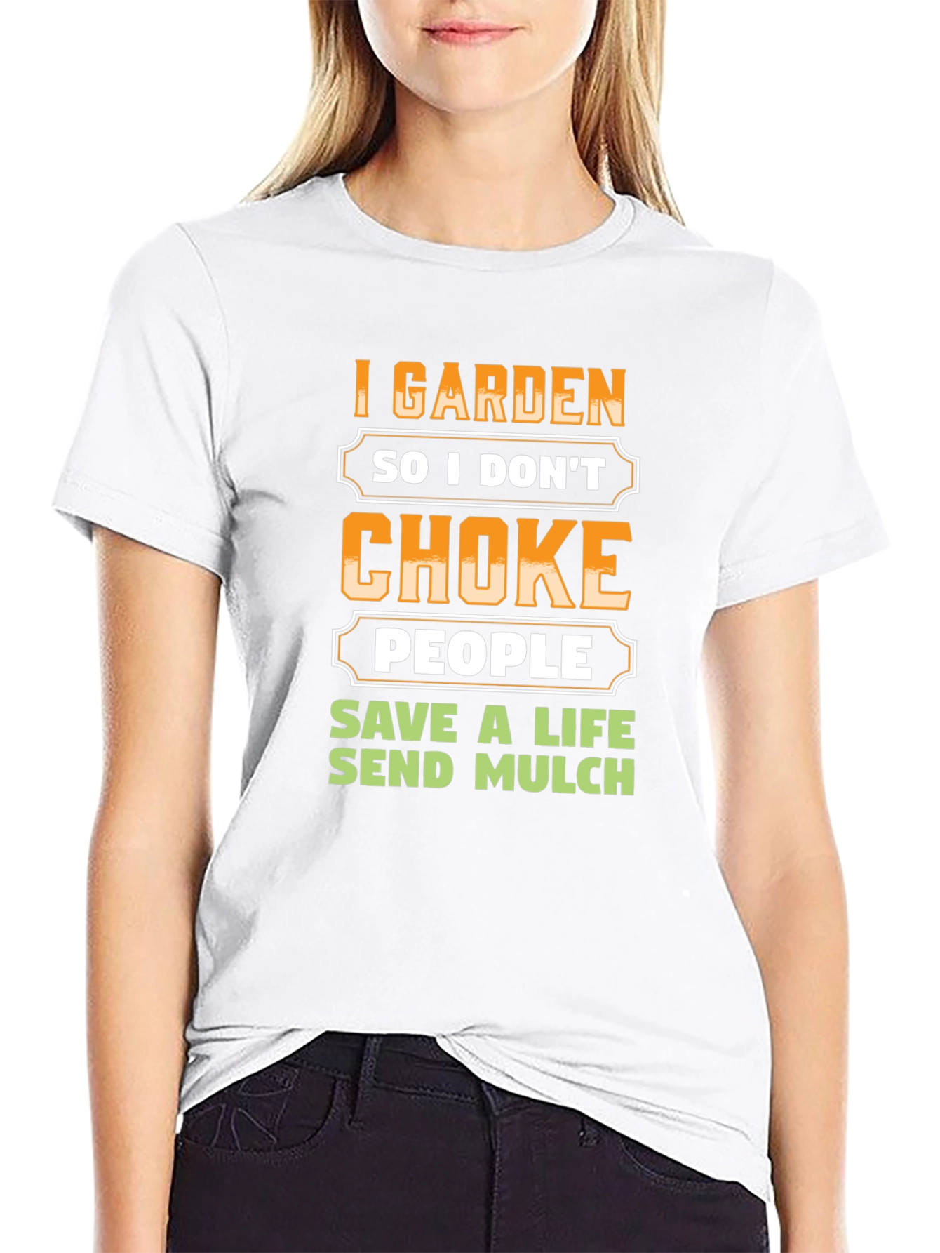 I Garden So I Dont Choke People T-Shirt
