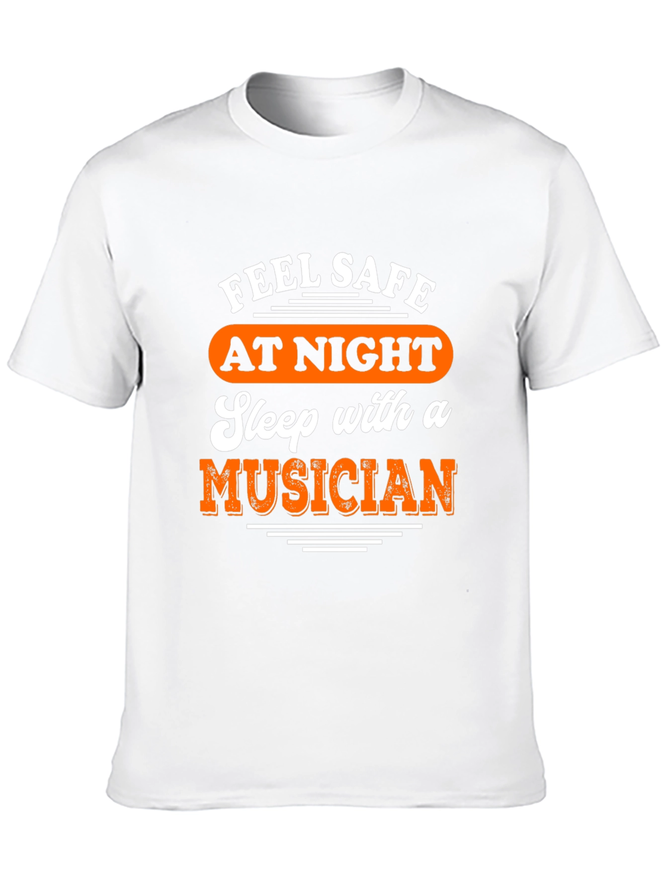 Feel Safe Sleep With a Musician T-Shirt