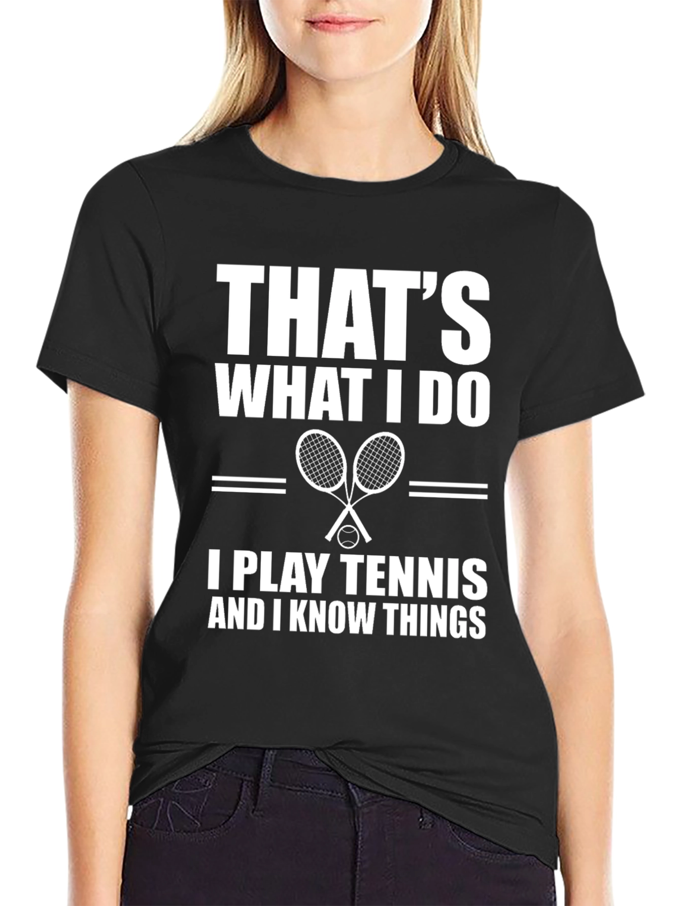 Thats What I Do Tennis T-Shirt