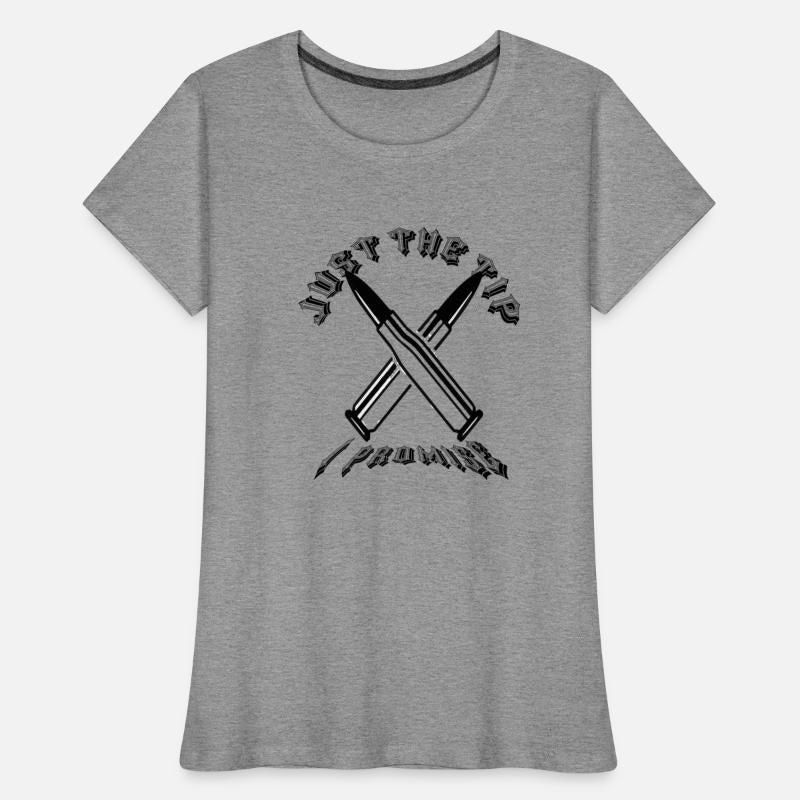 JUST THE TIP I PROMISS