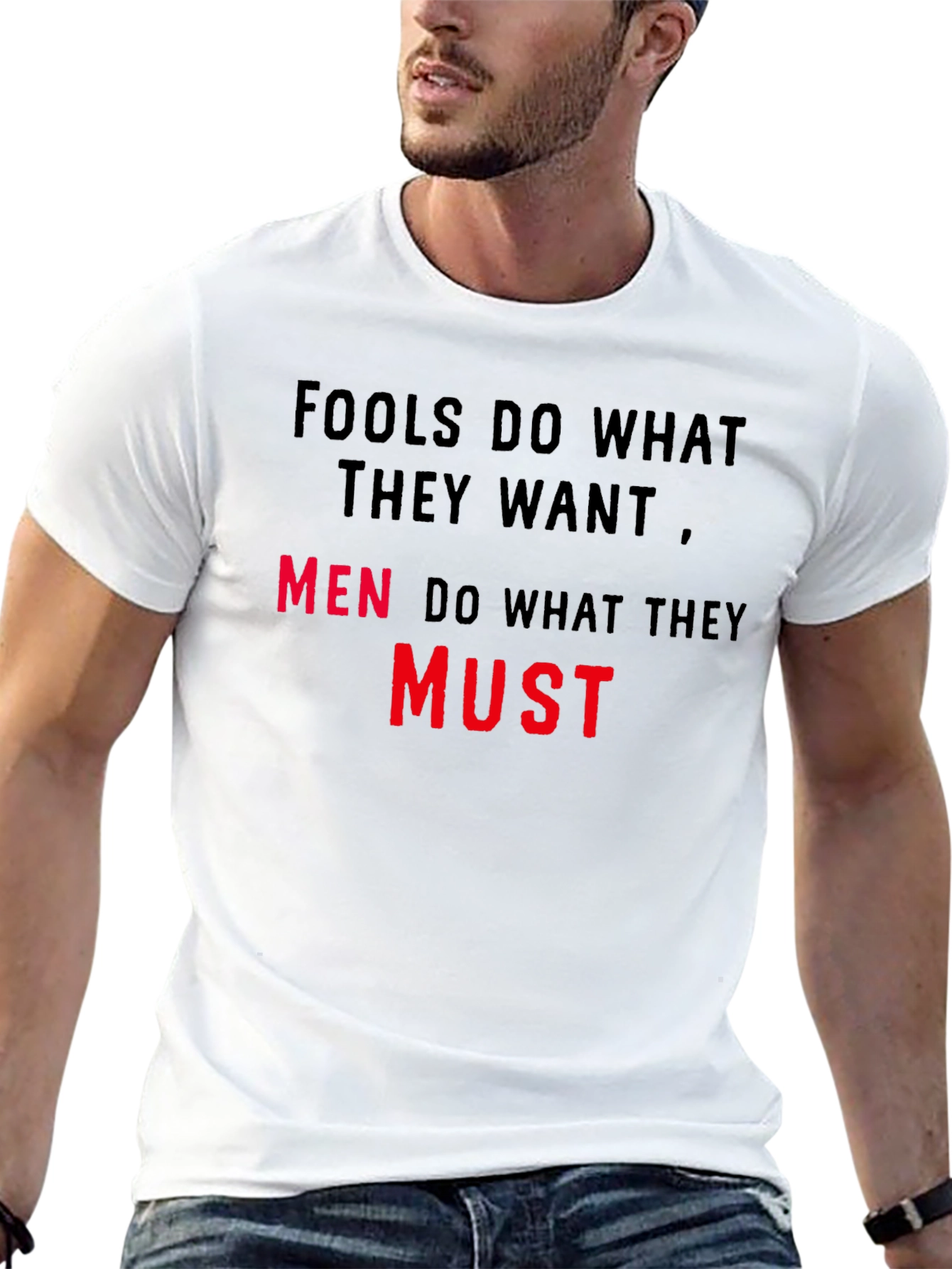 Mens Black T-Shirt - Fools/Men Quote