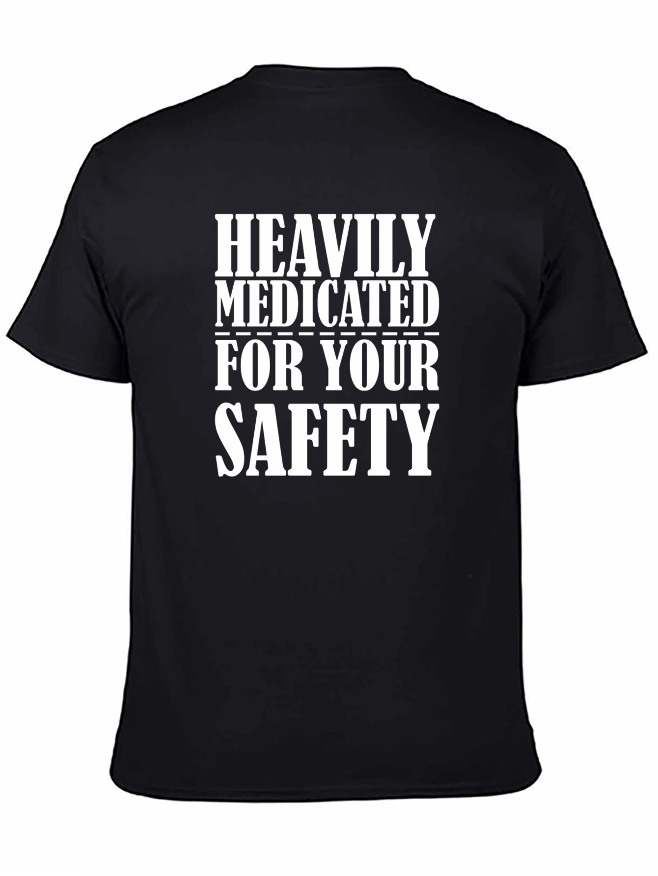 Heavily Medicated T-Shirt