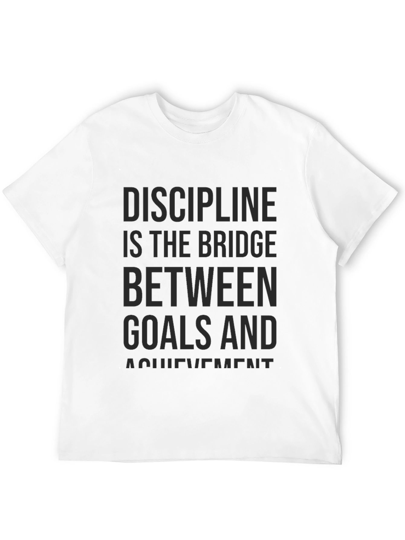 Motivational Discipline T-Shirt