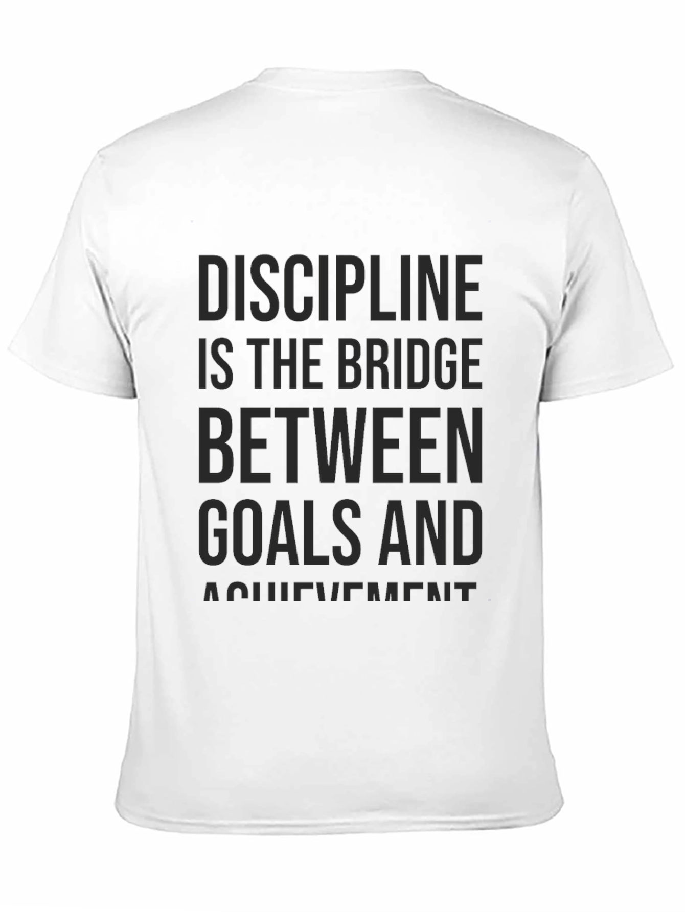 Motivational Discipline T-Shirt