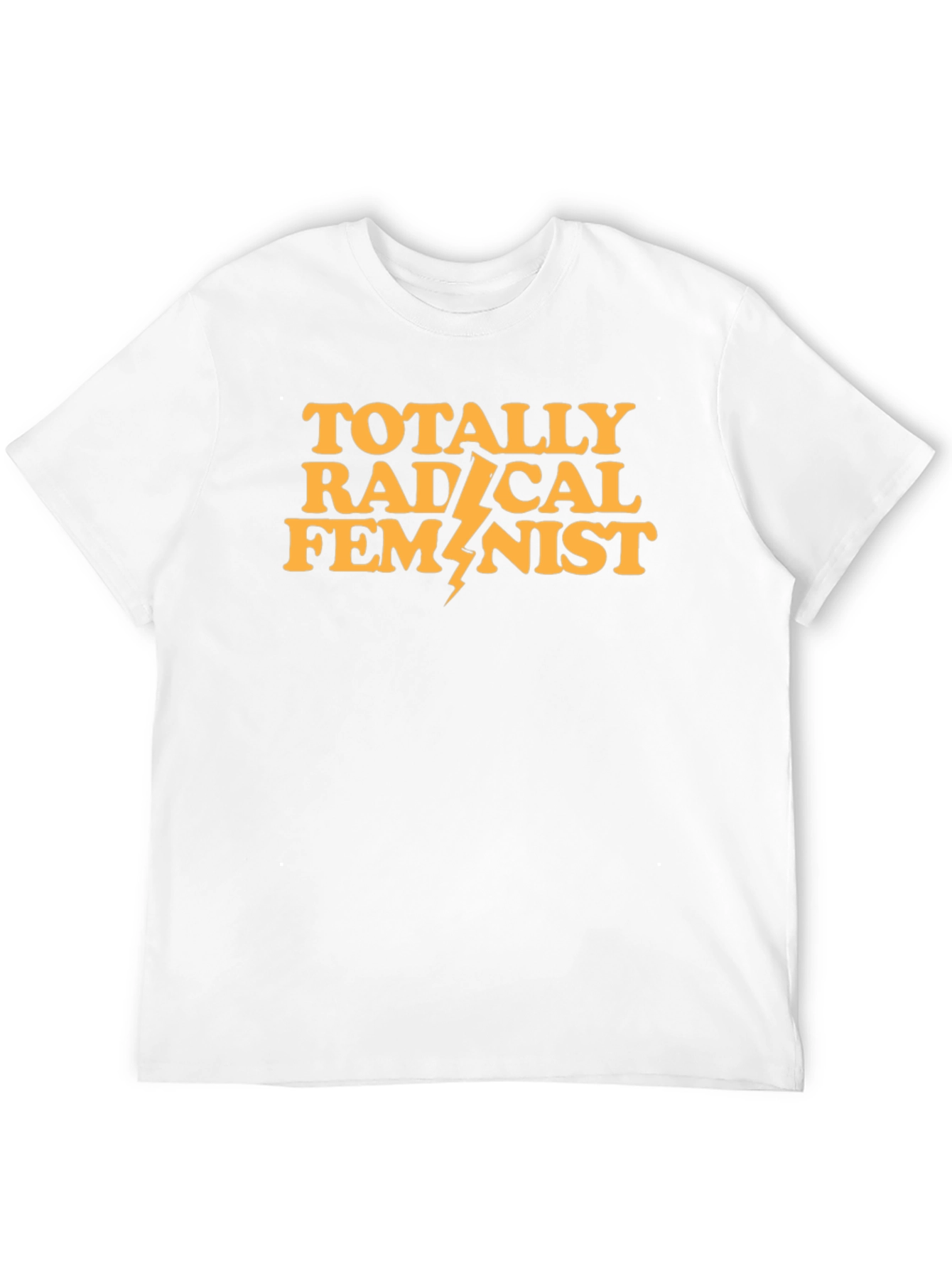 Totally Radical Feminist T-Shirt