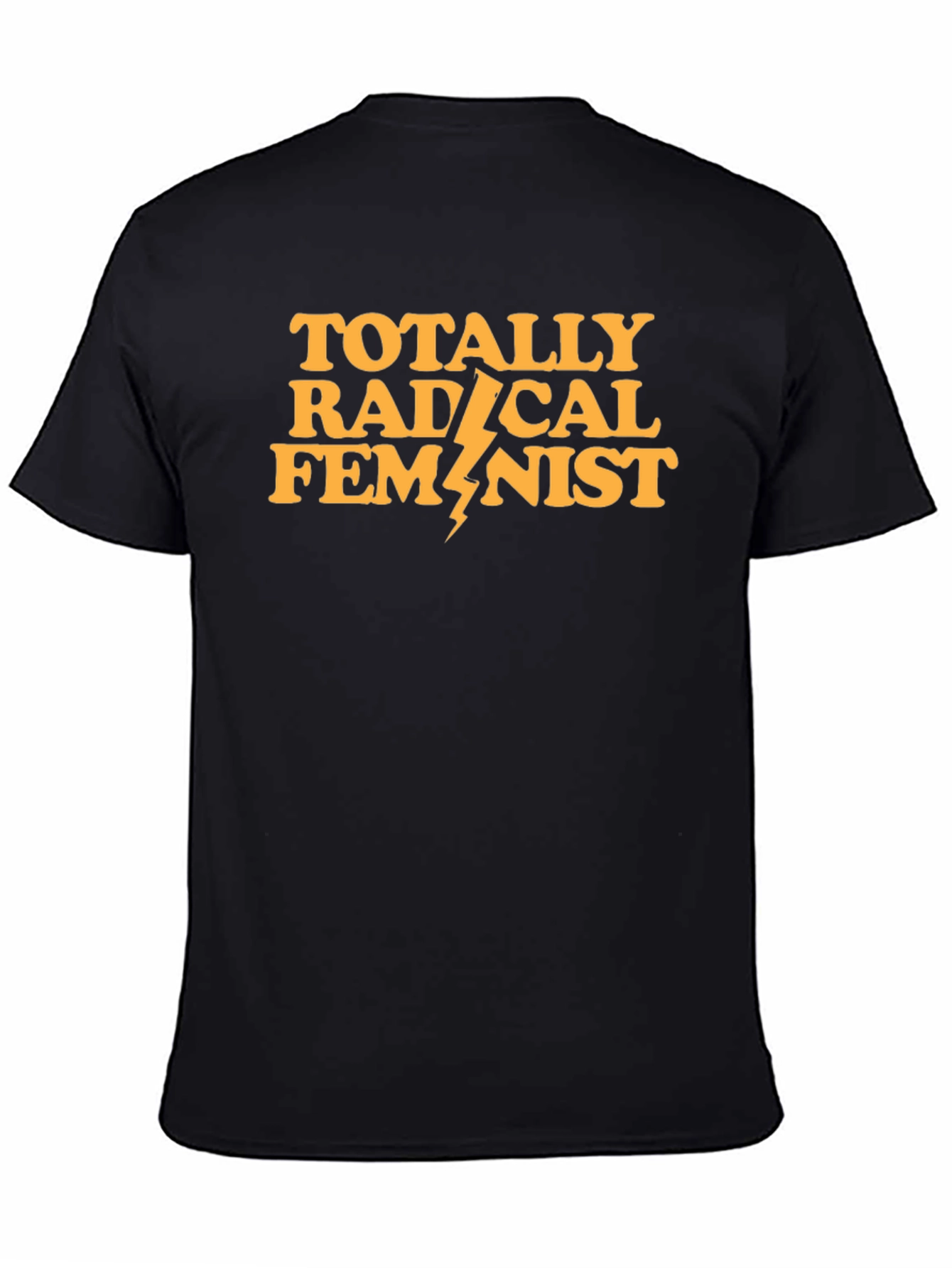 Totally Radical Feminist T-Shirt