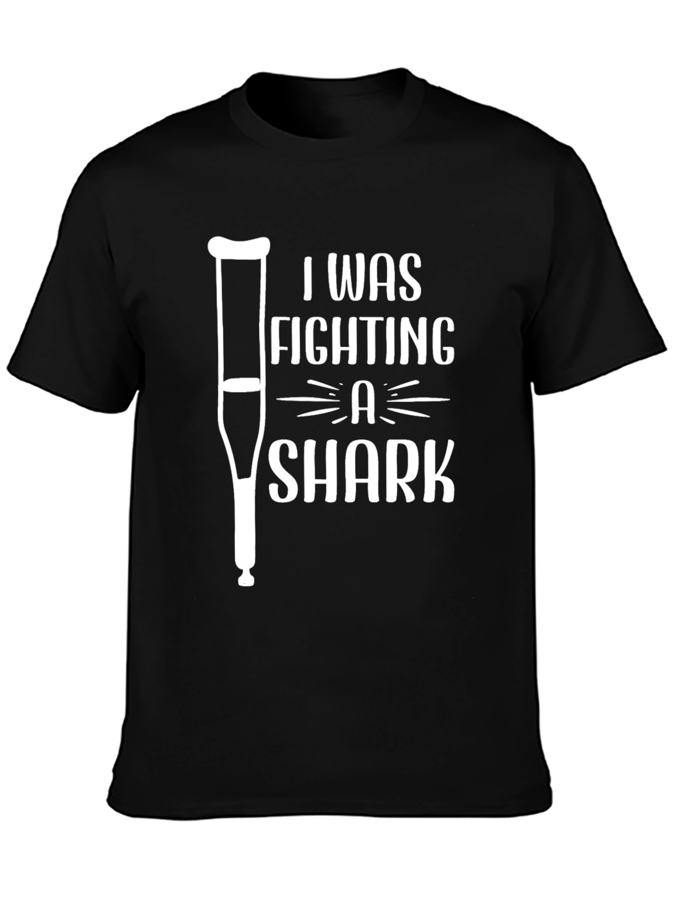 I Was Fighting A Shark Funny Graphic T-Shirt