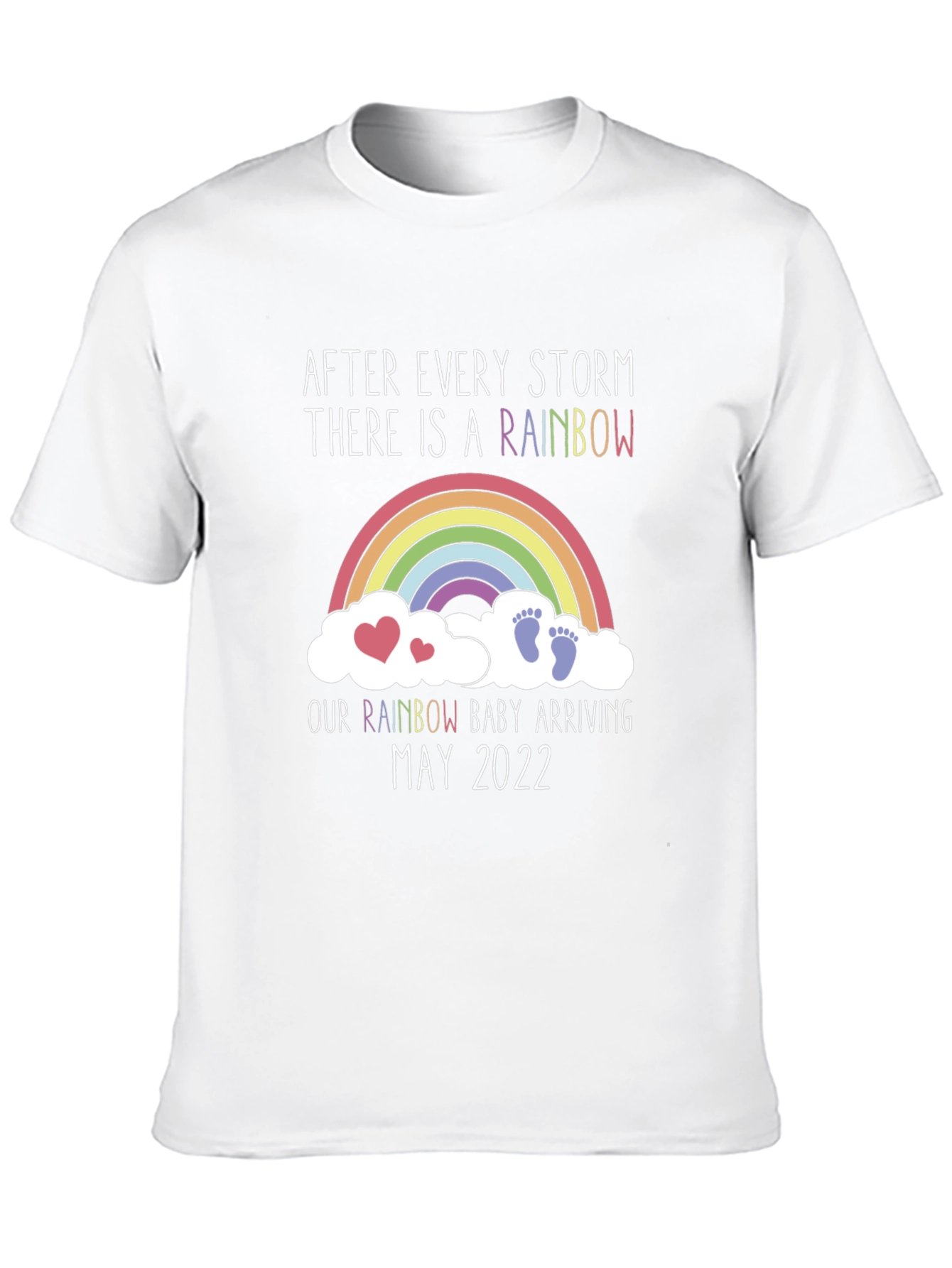 Rainbow Baby Arrival T-Shirt - May 2022