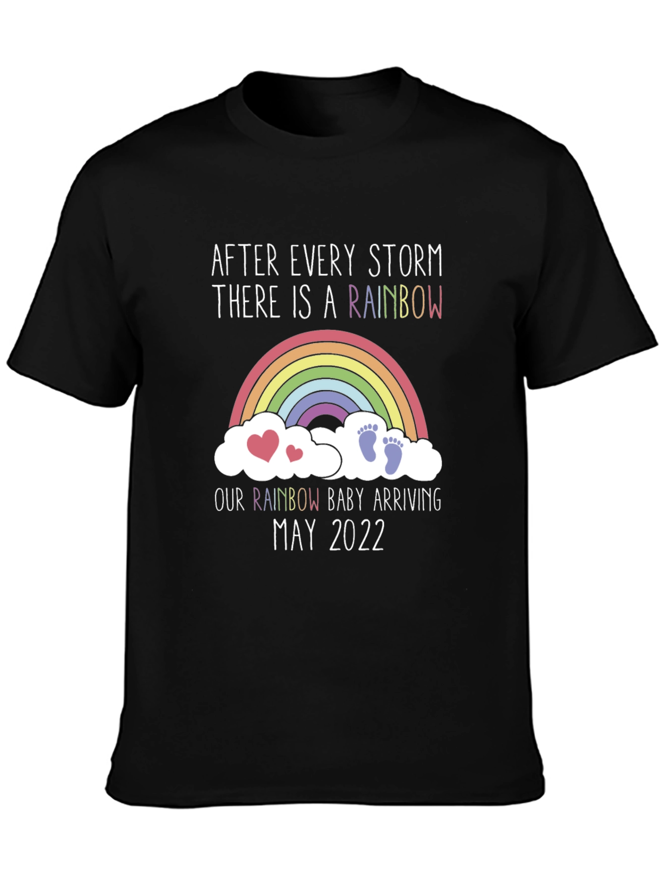 Rainbow Baby Arrival T-Shirt - May 2022