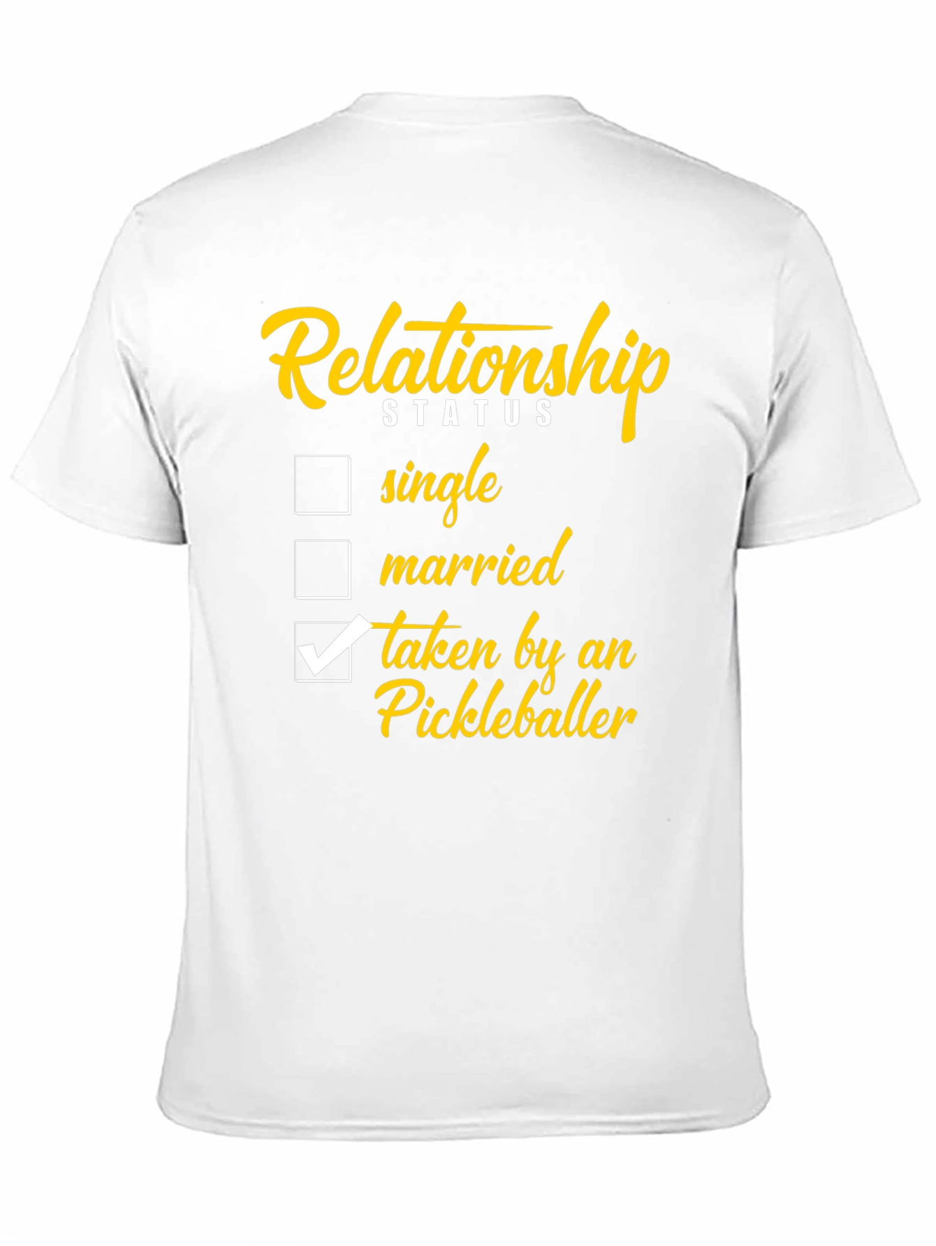 Relationship Status: Taken by a Pickleballer T-Shirt