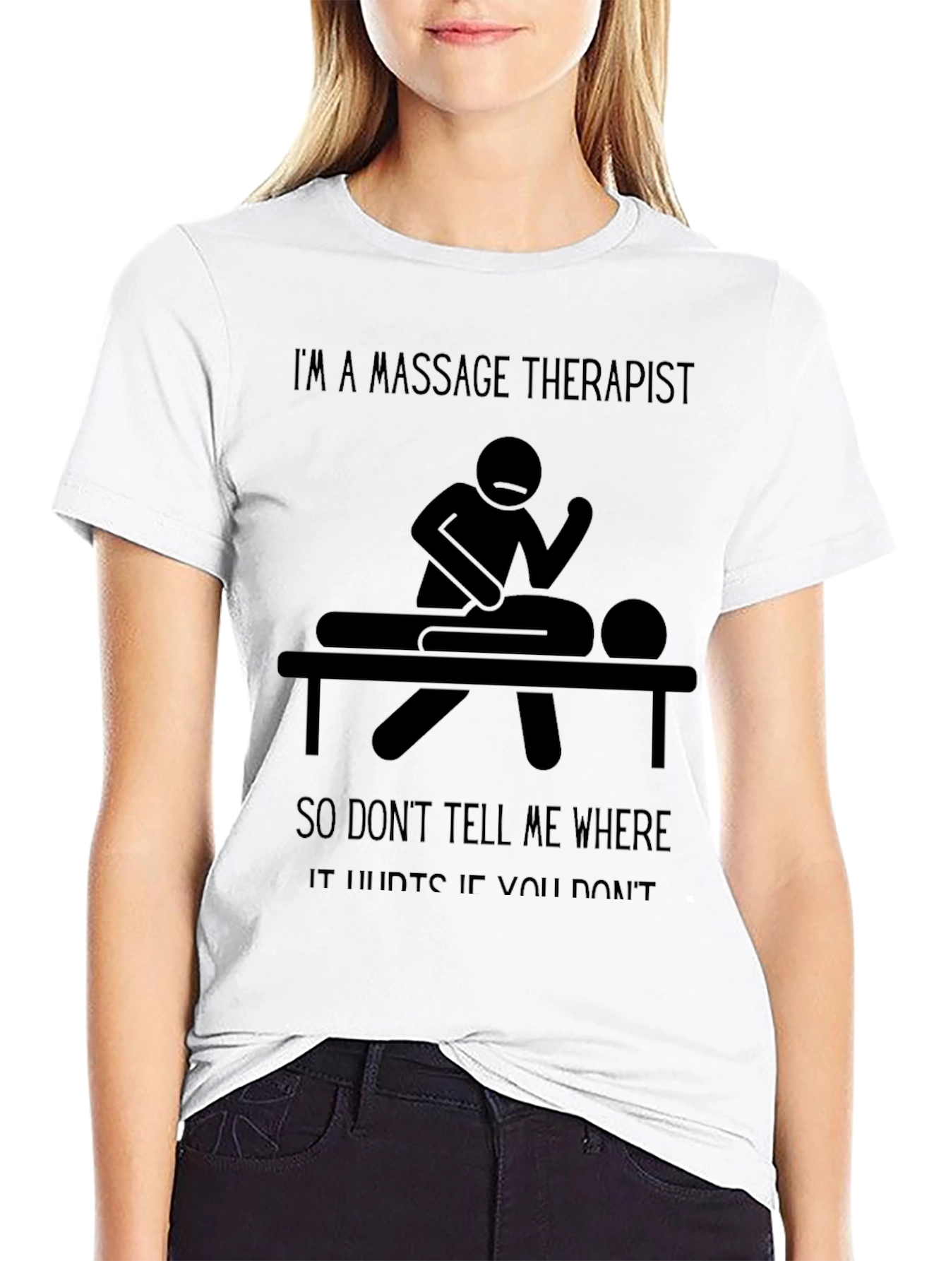 Massage Therapist Humor T-Shirt - Unisex