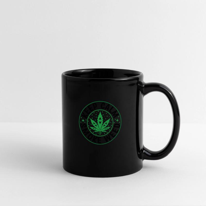 Keep Calm Smoke Weed - Funny Cannabis Humor