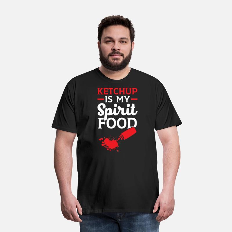 Ketchup Is My Spirit Food Lover Condiments