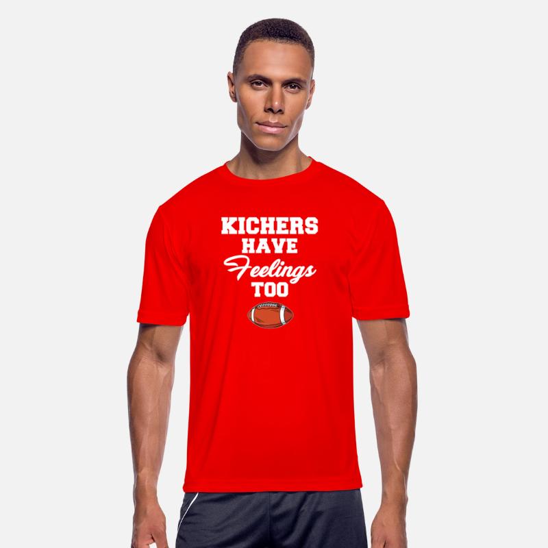 Kicker Have Feelings Too Football Quarterback