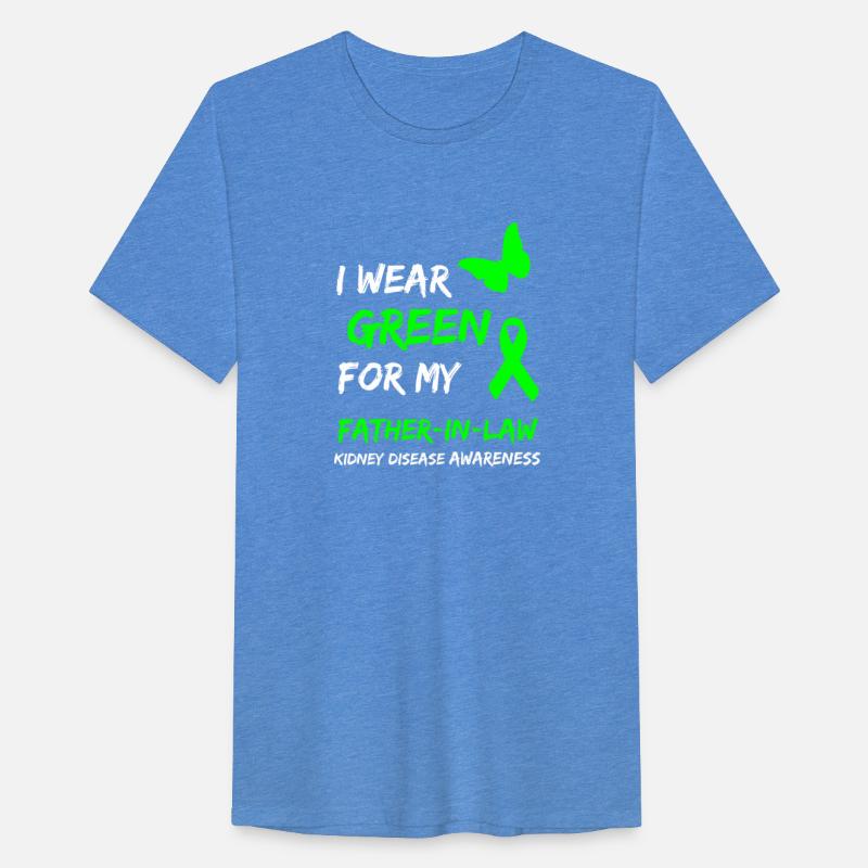 Kidney Disease I Wear Green For My Father In Law R