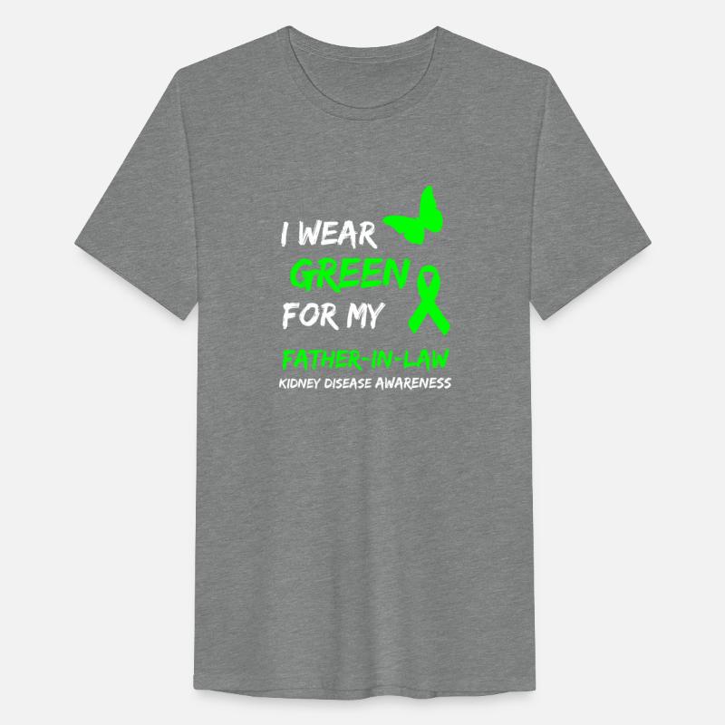 Kidney Disease I Wear Green For My Father In Law R