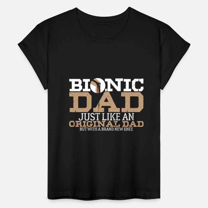Knees Bionic Dad Joke Care Mobility Pain Recovery