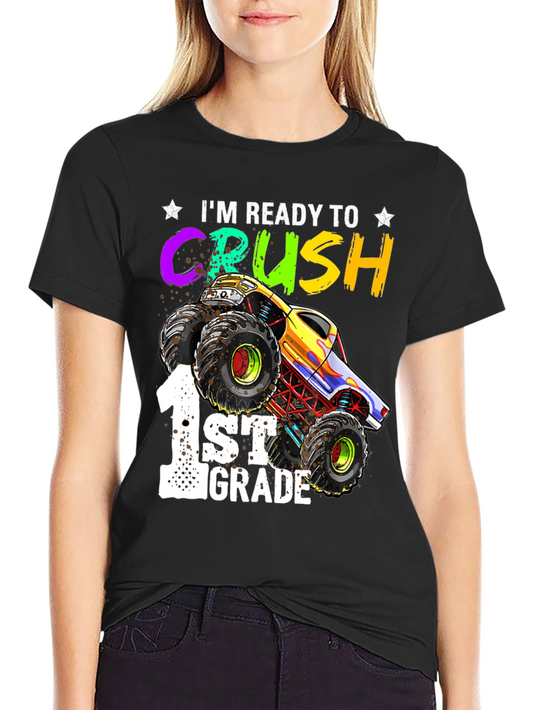 Ready to Crush 1st Grade Monster Truck T-Shirt