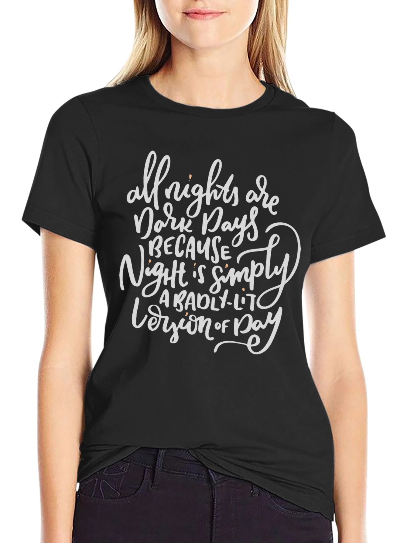 All Nights are Dark Days T-Shirt