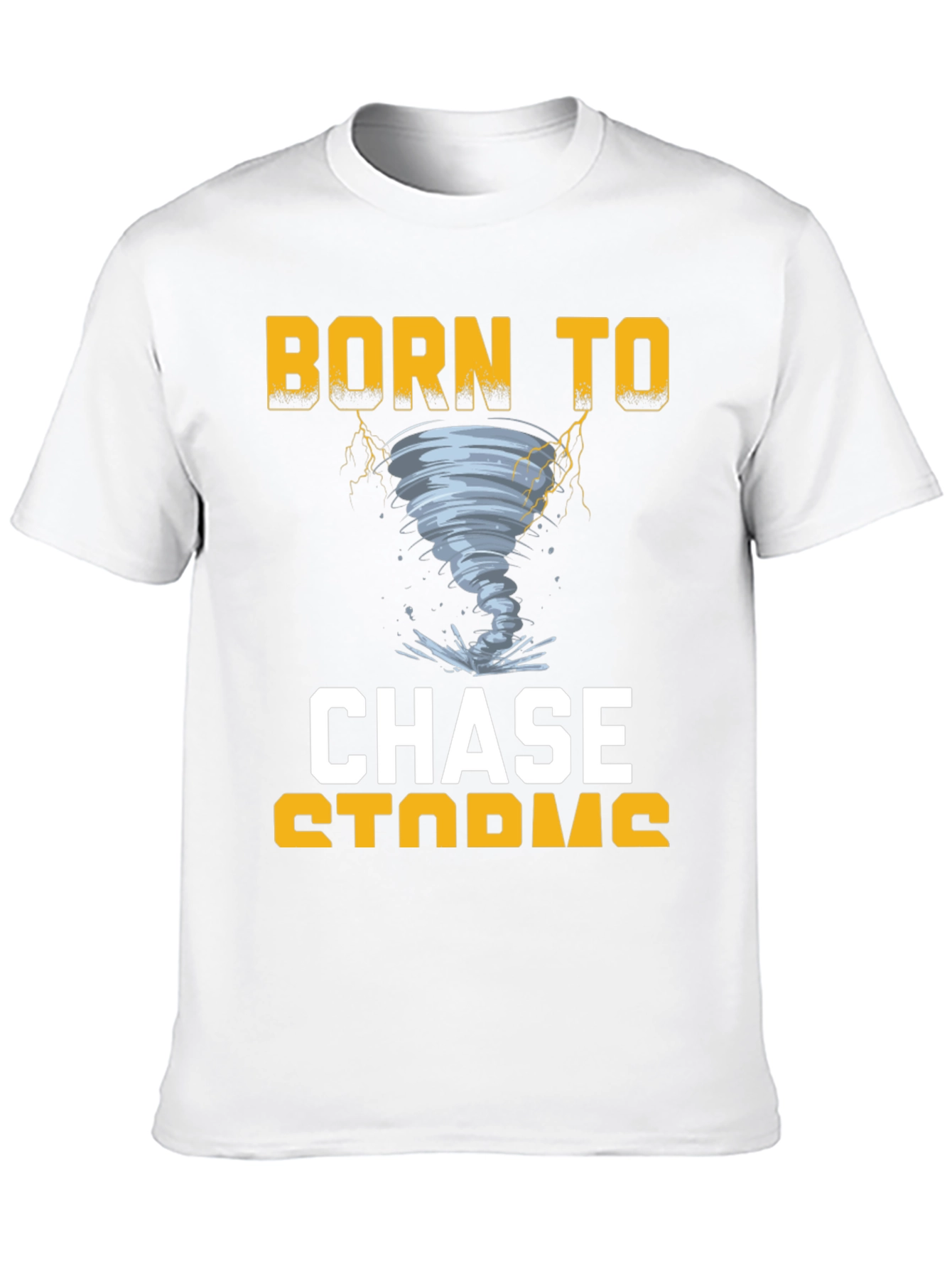 Born to Chase Storms Graphic T-Shirt