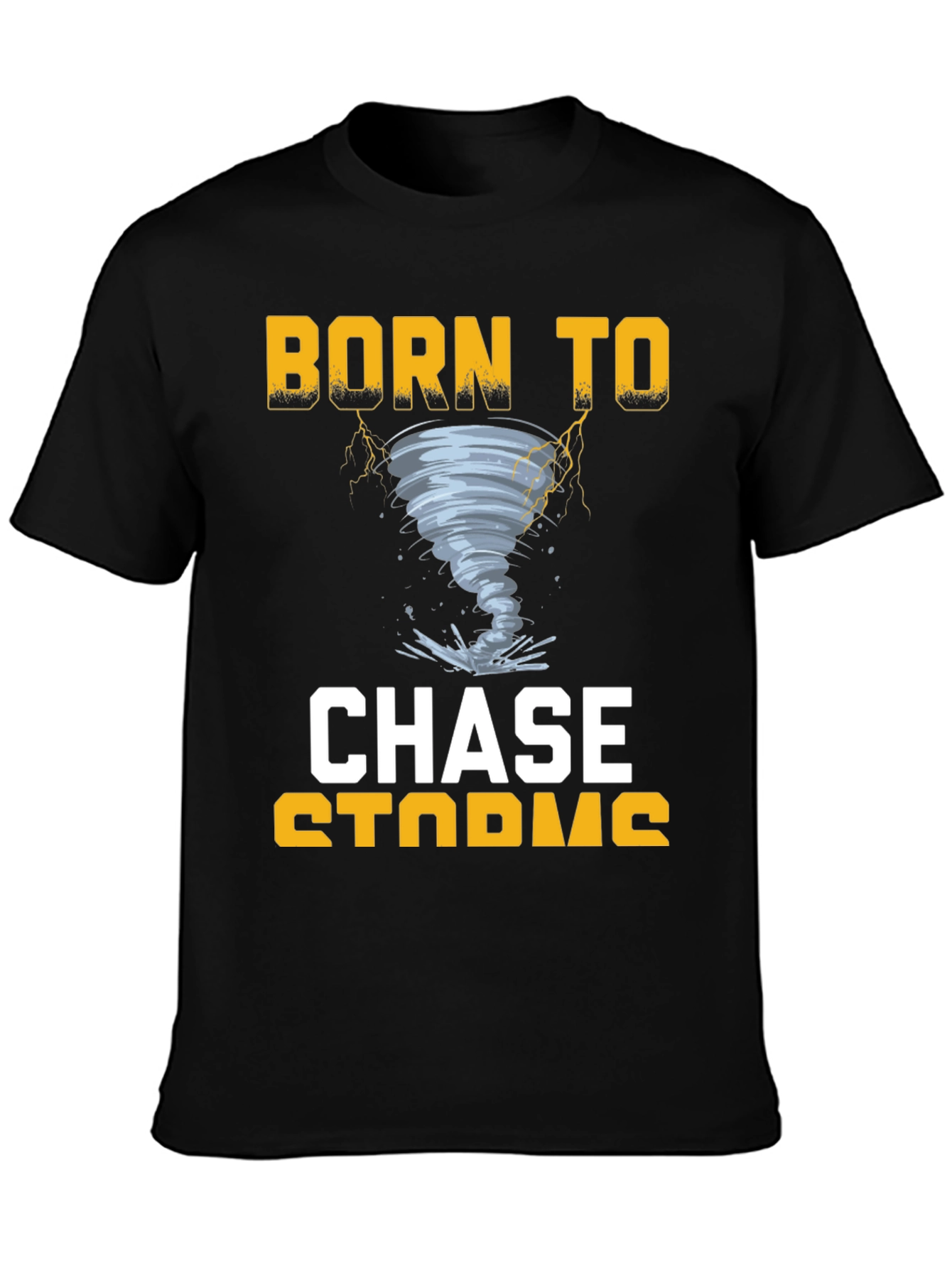 Born to Chase Storms Graphic T-Shirt