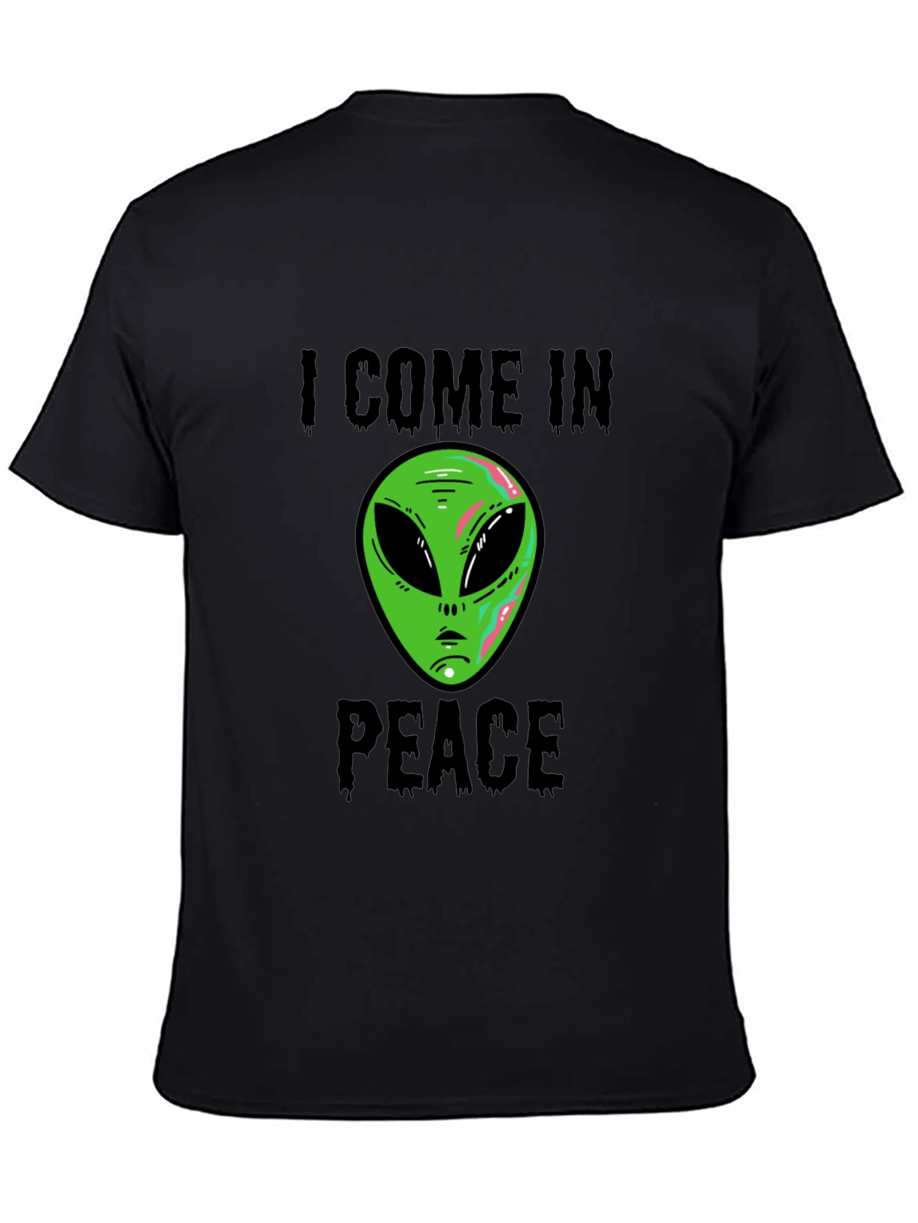 I Come In Peace Alien Graphic T-Shirt