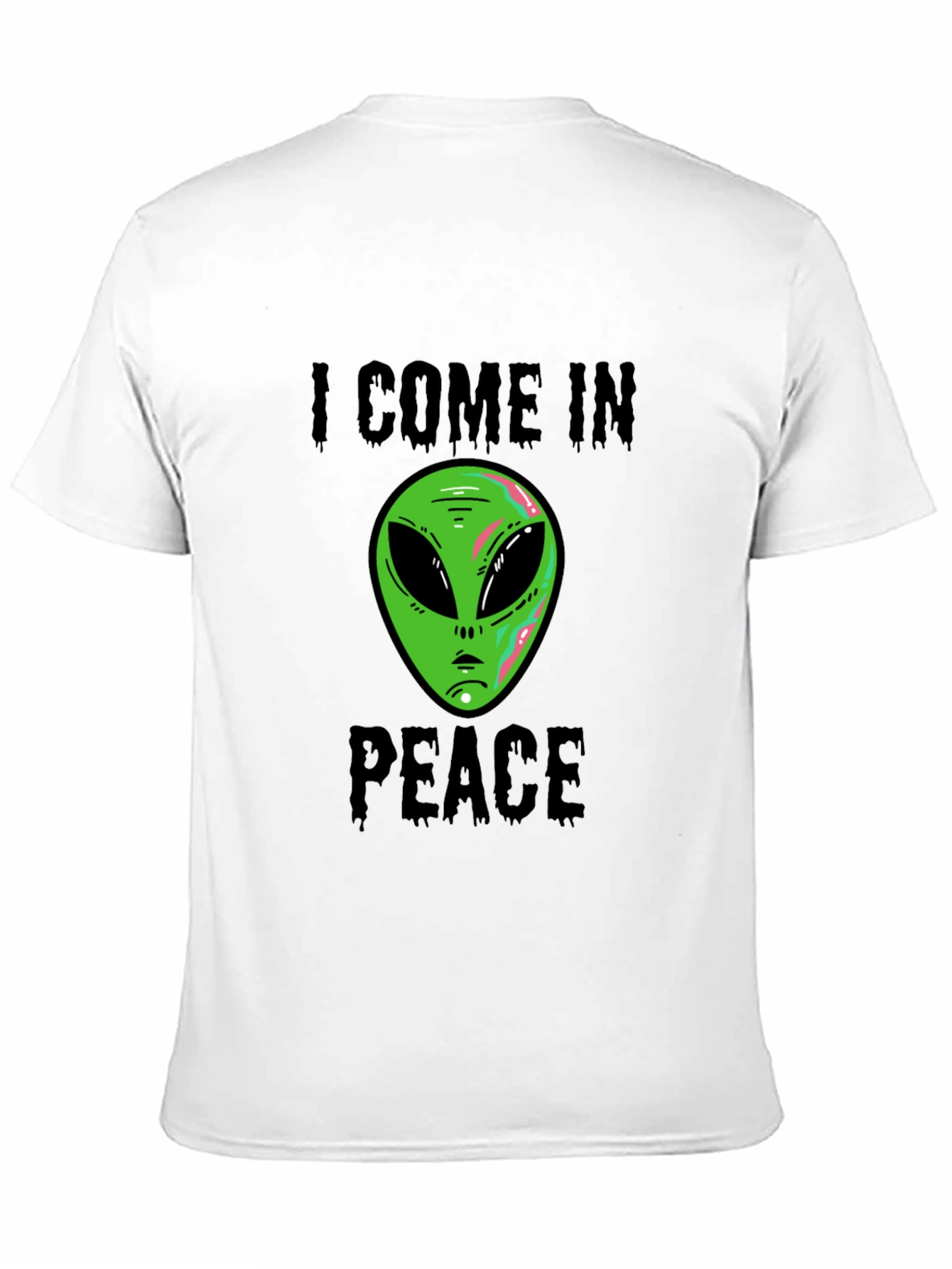 I Come In Peace Alien Graphic T-Shirt