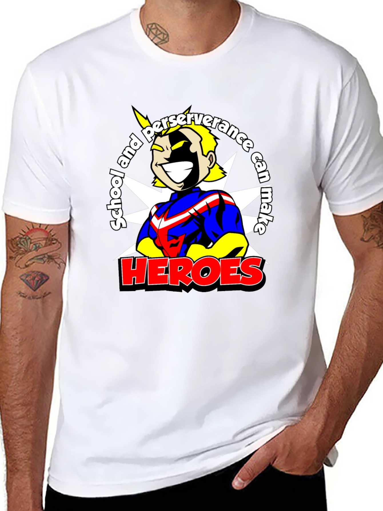 School and Perseverance Can Make Heroes T-Shirt