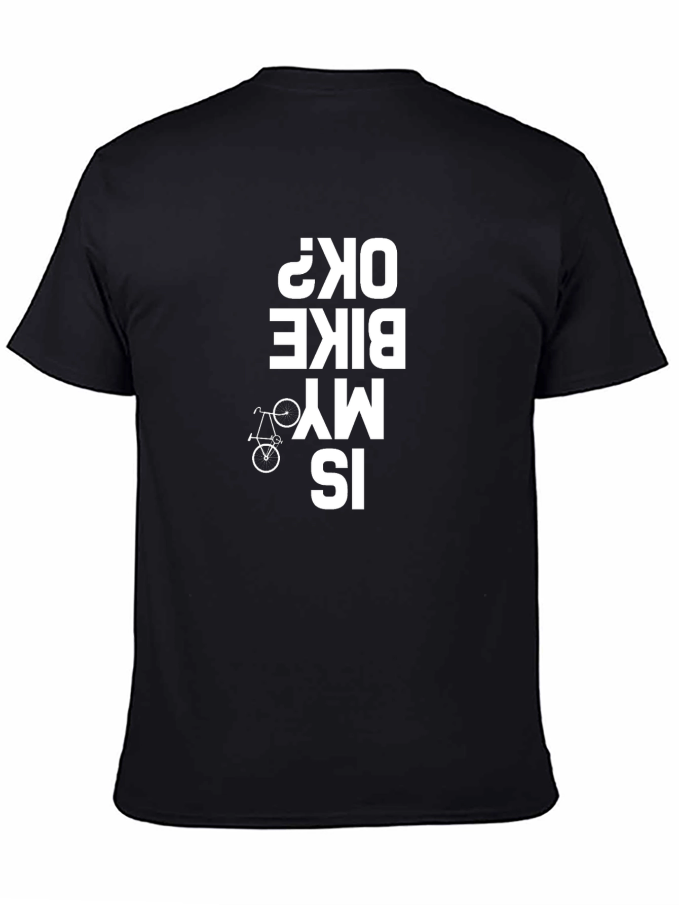 Is My Bike OK? Graphic T-Shirt