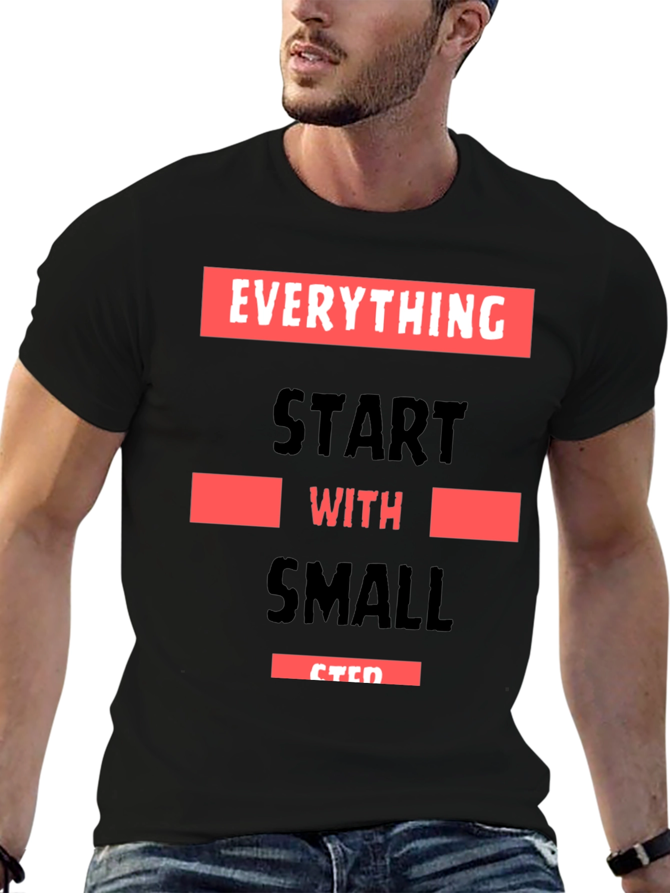 Motivational Small Steps Graphic T-Shirt