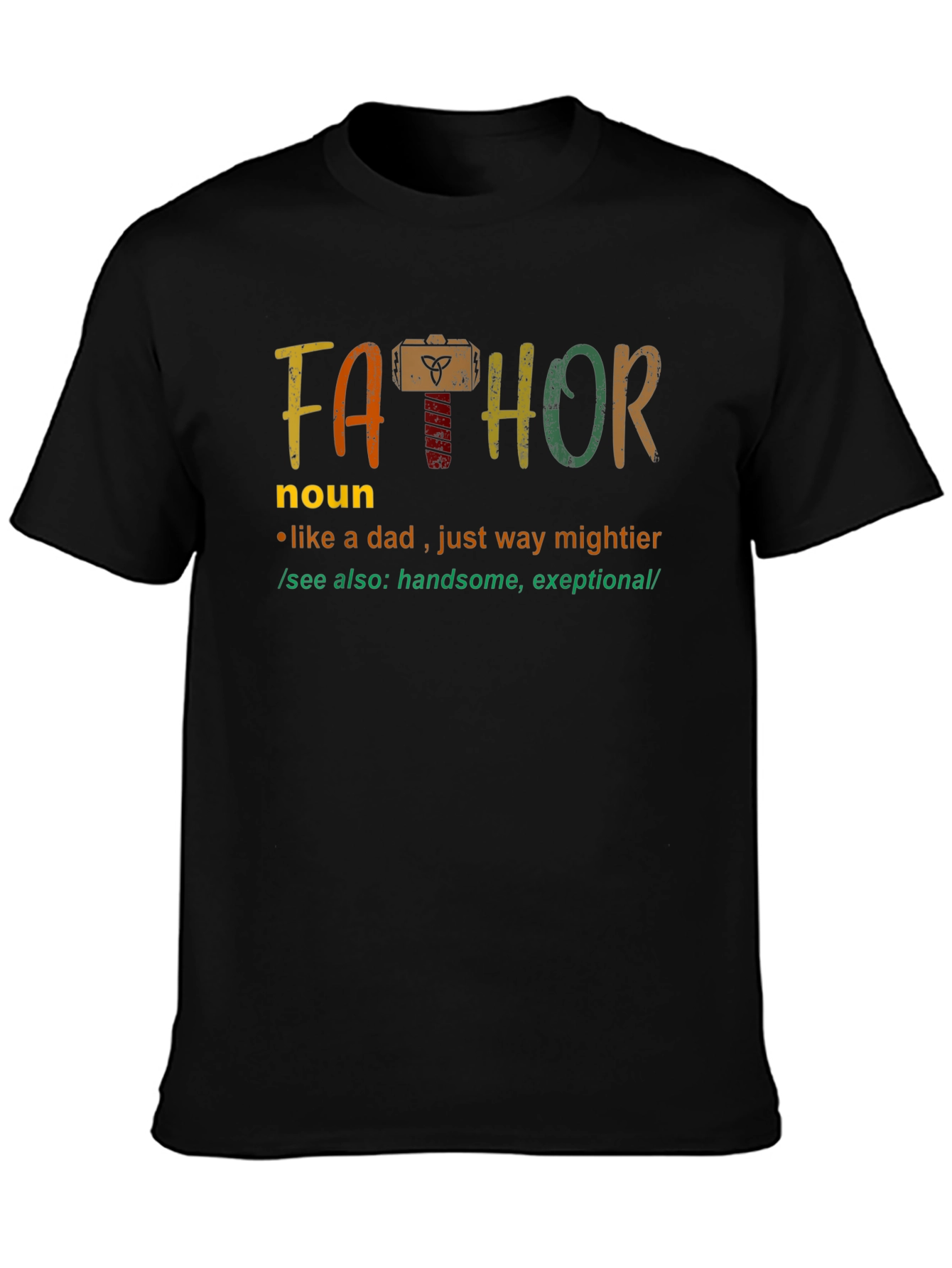 Fathor Definition T-Shirt - Mightier Dad