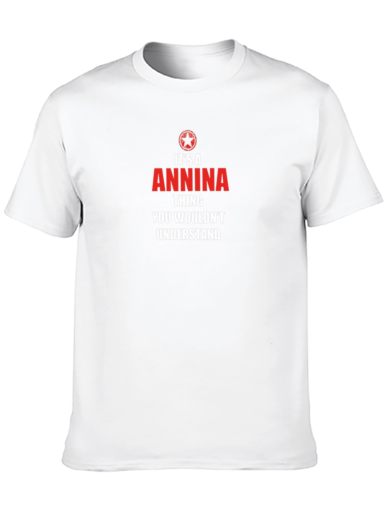 Its A Annina Thing T-Shirt