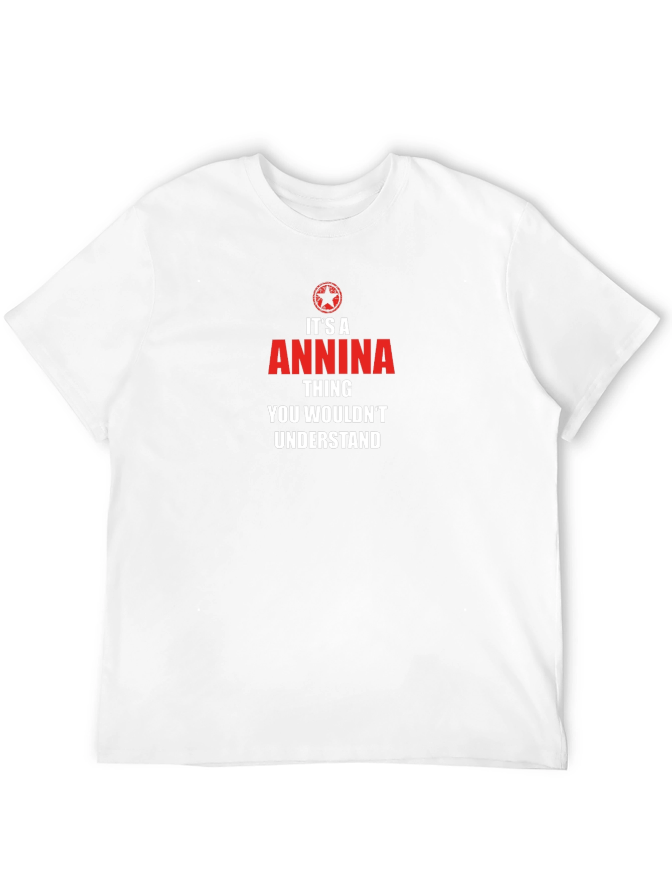 Its A Annina Thing T-Shirt