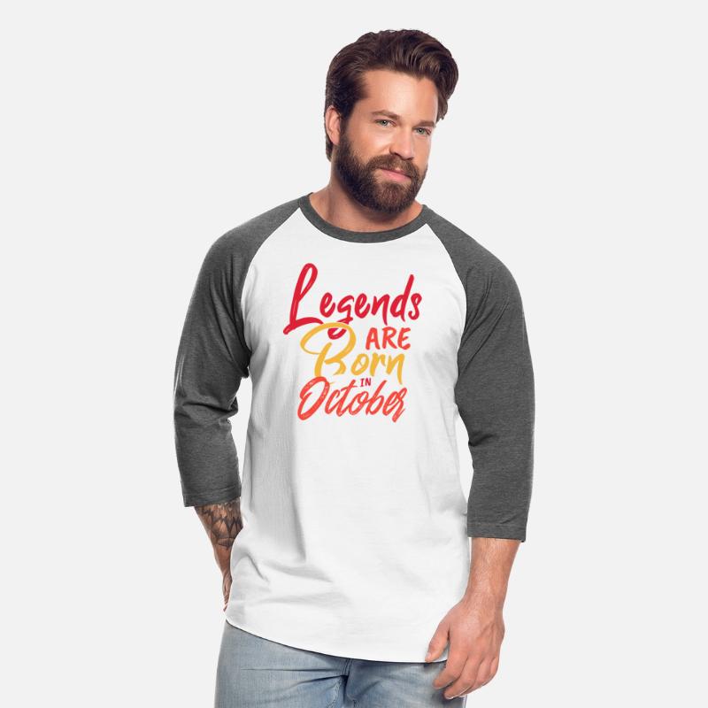 Legends Are Born In October Quote