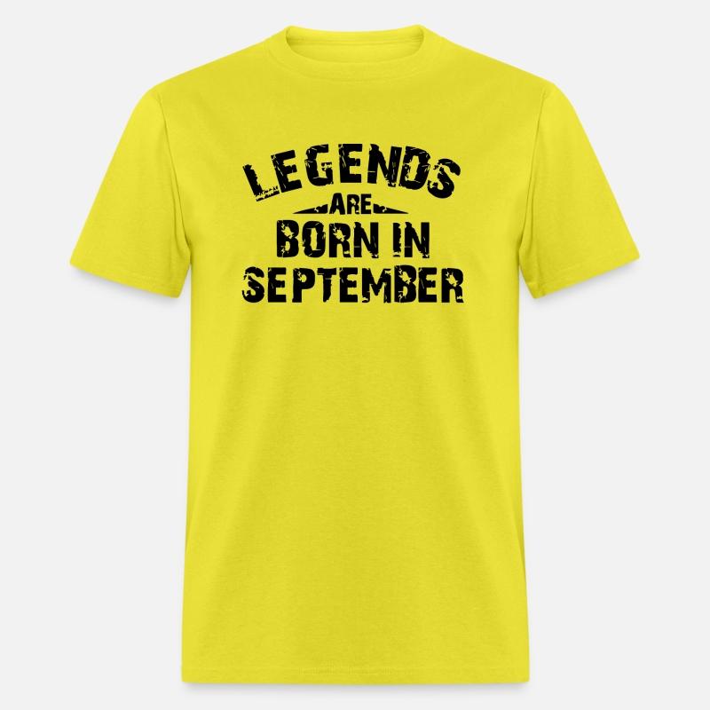 LEGENDS ARE BORN IN SEPTEMBER