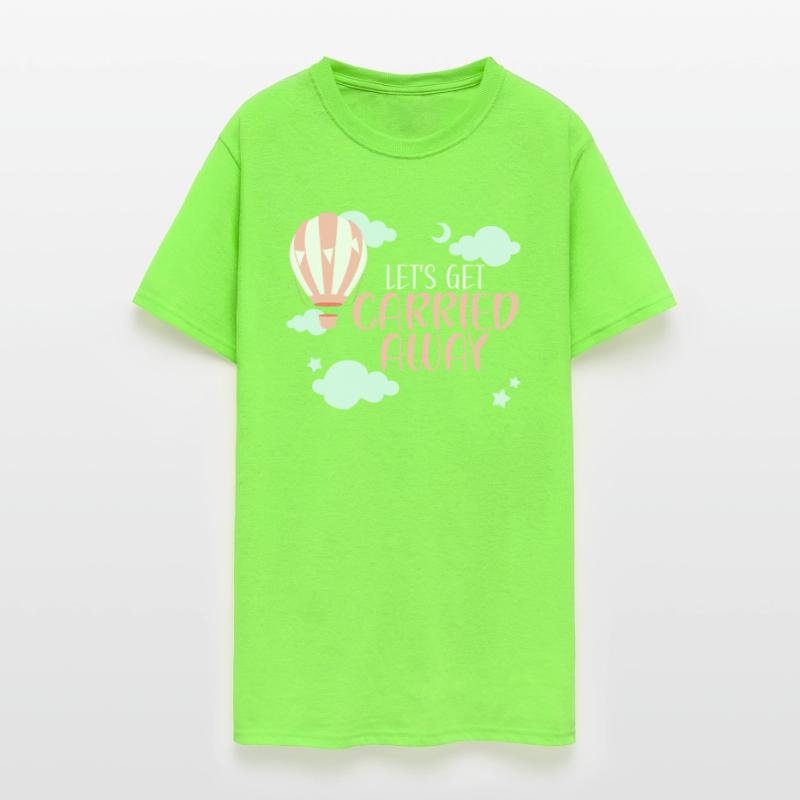 Let's Get Carried Away Hot Air Balloon Lover