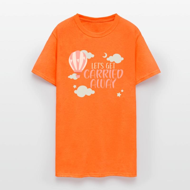 Let's Get Carried Away Hot Air Balloon Lover
