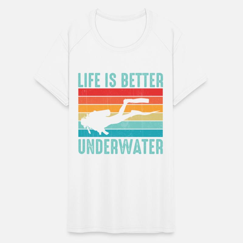 Life Is Better Underwater - Ocean Sea Free Diving