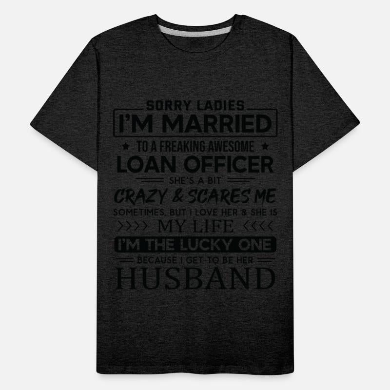 Loan Officer Funny Saying For Husband