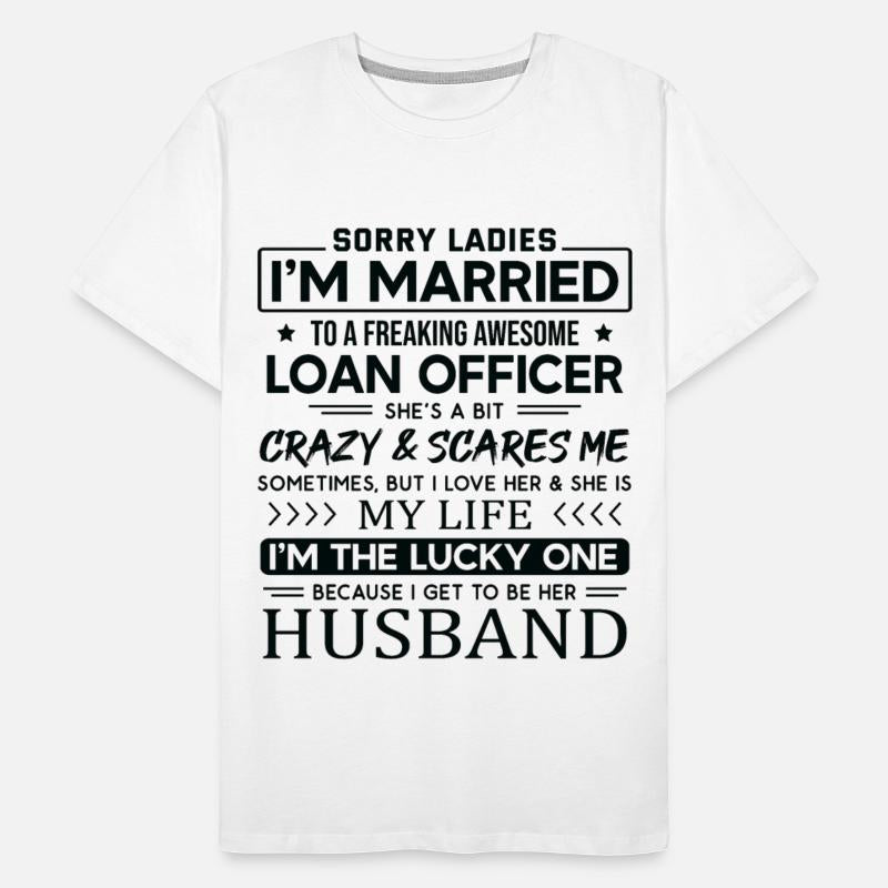 Loan Officer Funny Saying For Husband