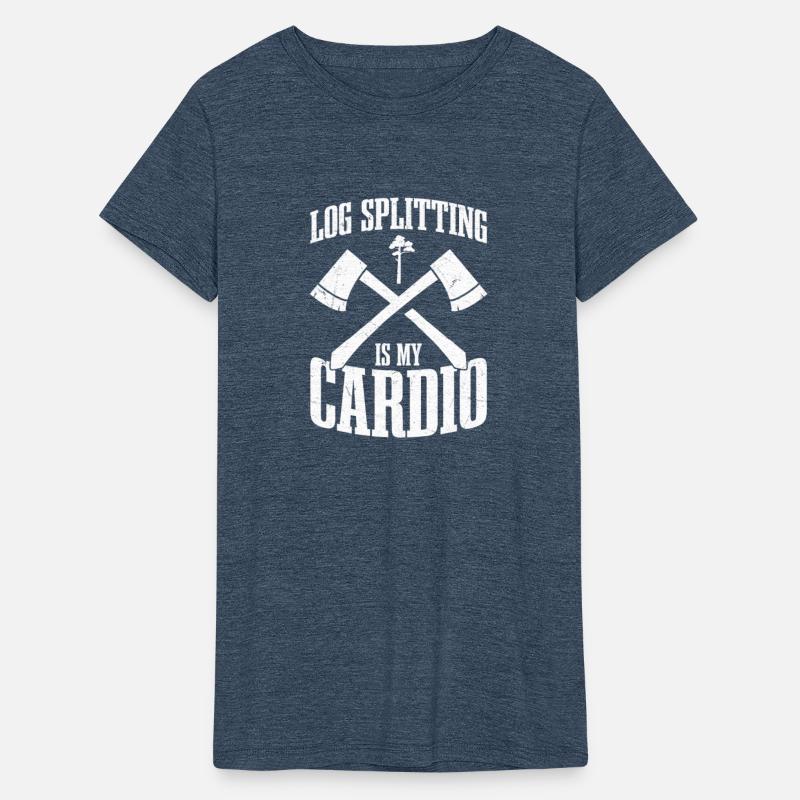 Log Splitting Is My Cardio Logger Lumberjack Loggi
