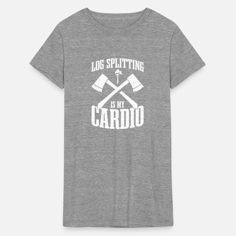 Log Splitting Is My Cardio Logger Lumberjack Loggi