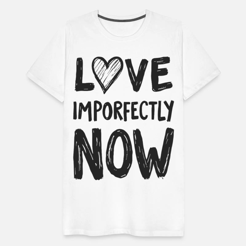 Love Imporfectly Now