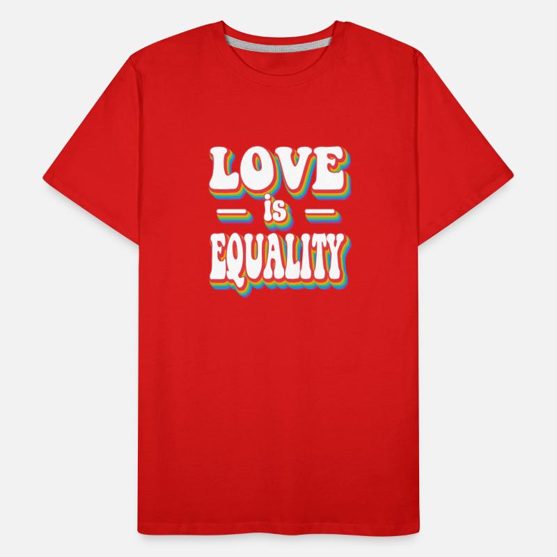 Love Is Equality Pride Rainbow LGBTQ+